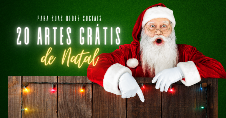 20 Artes de Natal Grátis para o Feed das suas Redes Sociais